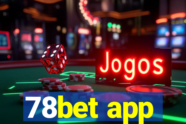 78bet app